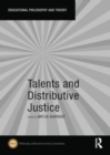 Image for Talents and Distributive Justice