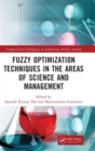 Image for Fuzzy Optimization Techniques in the Areas of Science and Management