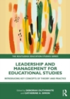 Image for Leadership and management for education studies  : introducing key concepts of theory and practice