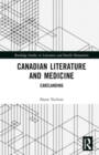 Image for Canadian Literature and Medicine