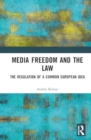 Image for Media Freedom and the Law