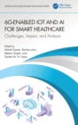 Image for 6G-enabled IoT and AI for smart healthcare  : challenges, impact, and analysis