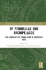 Image for Of Peninsulas and Archipelagos