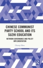 Image for Chinese Communist Party School and its Suzhi Education
