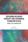 Image for Exploring Religious Diversity and Covenantal Pluralism in Asia
