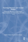 Image for Teaching Women&#39;s and Gender Studies