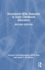 Image for Encounters with Materials in Early Childhood Education