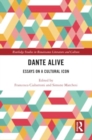 Image for Dante Alive : Essays on a Cultural Icon