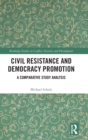 Image for Civil Resistance and Democracy Promotion
