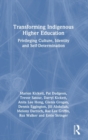 Image for Transforming Indigenous Higher Education