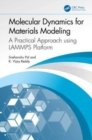 Image for Molecular dynamics for materials modeling  : a practical approach using LAMMPS platform