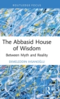 Image for The Abbasid House of Wisdom