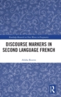 Image for Discourse Markers in Second Language French