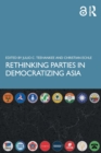 Image for Rethinking Parties in Democratizing Asia