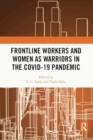 Image for Frontline Workers and Women as Warriors in the Covid-19 Pandemic