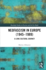 Image for Neofascism in Europe (1945–1989) : A Long Cultural Journey