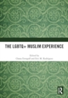 Image for The LGBTQ+ Muslim Experience