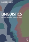 Image for Linguistics : A Functionalist Introduction