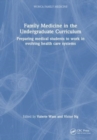 Image for Family Medicine in the Undergraduate Curriculum
