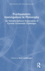 Image for Psychoanalytic Investigations in Philosophy