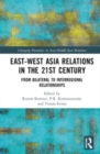 Image for East-West Asia Relations in the 21st Century