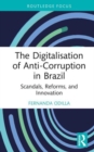 Image for The Digitalisation of Anti-Corruption in Brazil