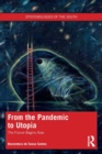 Image for From the pandemic to utopia  : the future begins now