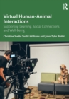 Image for Virtual human-animal interactions  : supporting learning, social connections and well-being