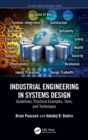 Image for Industrial engineering in systems design  : guidelines, practical examples, tools, and techniques