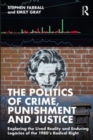 Image for The Politics of Crime, Punishment and Justice