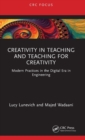 Image for Creativity in Teaching and Teaching for Creativity