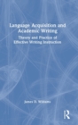 Image for Language Acquisition and Academic Writing