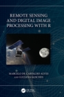 Image for Remote sensing and digital image processing with R