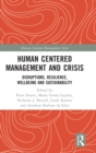 Image for Human Centered Management and Crisis