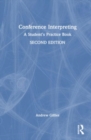 Image for Conference interpreting  : a student&#39;s practice book