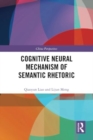 Image for Cognitive Neural Mechanism of Semantic Rhetoric
