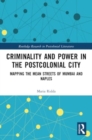 Image for Criminality and Power in the Postcolonial City