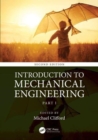 Image for Introduction to Mechanical Engineering : Part 1