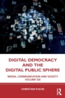 Image for Digital Democracy and the Digital Public Sphere