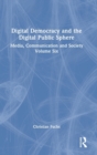 Image for Digital Democracy and the Digital Public Sphere