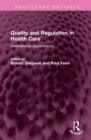 Image for Quality and Regulation in Health Care