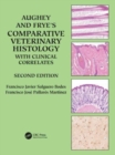 Image for Aughey and Frye&#39;s comparative veterinary histology with clinical correlates