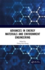 Image for Advances in Energy Materials and Environment Engineering