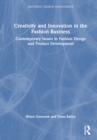 Image for Creativity and Innovation in the Fashion Business