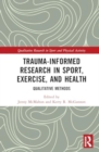 Image for Trauma-Informed Research in Sport, Exercise, and Health