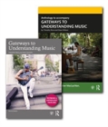 Image for Gateways to Understanding Music (TEXTBOOK + ANTHOLOGY PACK)