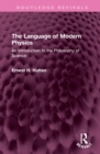 Image for The Language of Modern Physics