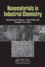 Image for Nanomaterials in Industrial Chemistry