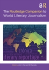 Image for The Routledge Companion to World Literary Journalism