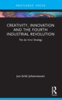 Image for Creativity, Innovation and the Fourth Industrial Revolution : The da Vinci Strategy